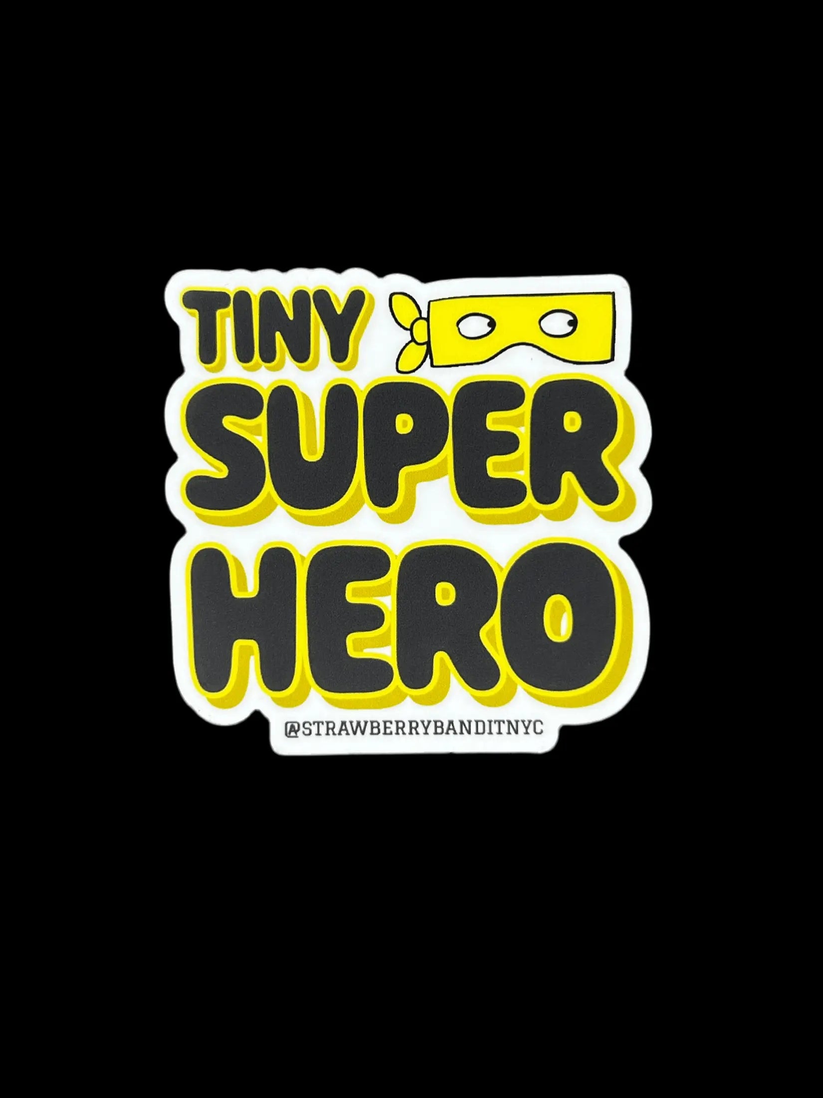 ‘TINY SUPERHERO’ Sticker Strawberry Bandit